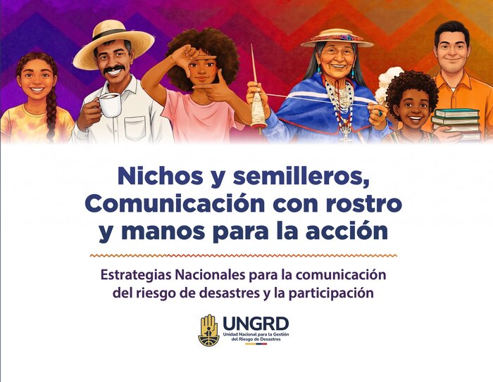 Estrategia Nacional de comunicación: Nichos y semilleros, comunicación con rostro y manos para la acción
