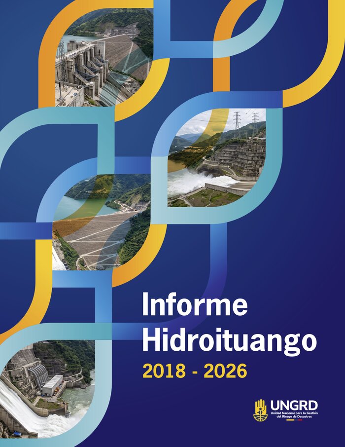Informe Hidroituango 2018–2026